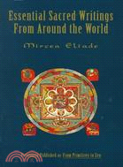 Essential Sacred Writings from Around the World