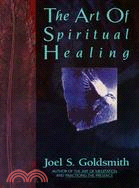 The Art of Spiritual Healing