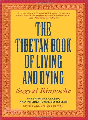The Tibetan book of living and dying /