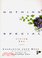 Nothing Special ─ Living Zen