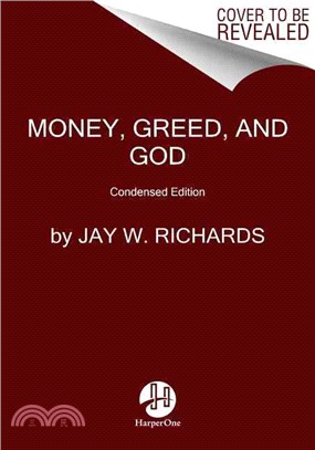 Money, Greed, and God