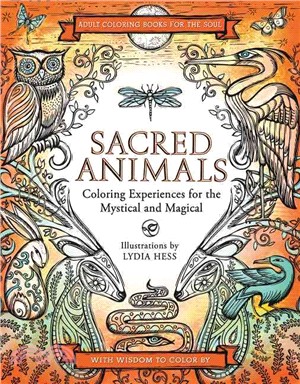 Sacred Animals ─ Coloring Experiences for the Mystical and Magical