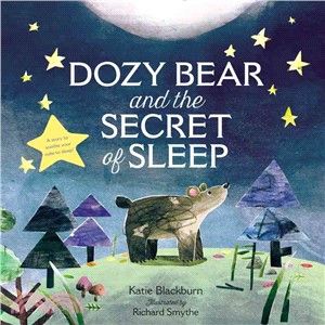 Dozy Bear and the Secret of Sleep