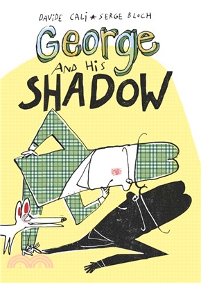 George and his shadow /