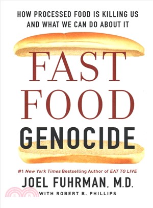 Fast Food Genocide ― How Processed Food Is Killing Us and What We Can Do About It