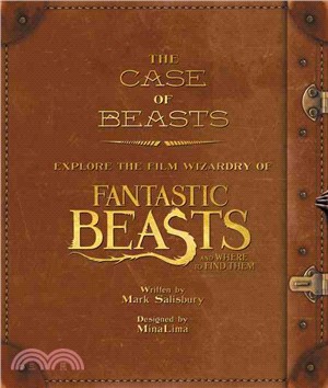 The case of beasts :explore the film wizardry of Fantastic beasts and where to find them  /