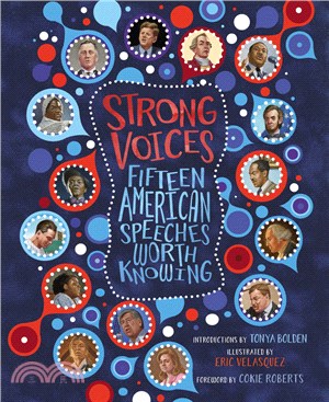 Strong Voices: Fifteen American Speeches Worth Knowing