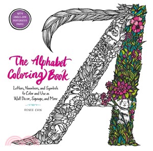 The Alphabet Coloring Book ─ Letters, Numbers, and Symbols to Color and Use As Wall Decor, Signage, and More