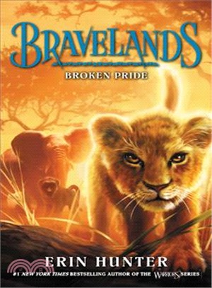 #1: Broken Pride (Bravelands)
