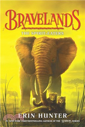 Bravelands 5 : The spirit-eaters