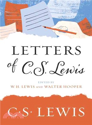 Letters of C. S. Lewis /