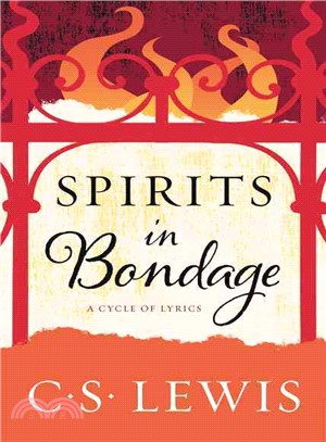 Spirits in Bondage ─ A Cycle of Lyrics
