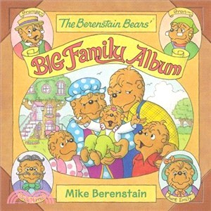 The Berenstain Bears' Big Family Album