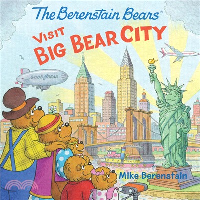 The Berenstain Bears visit Big Bear City /