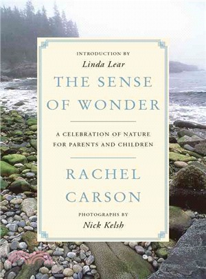The Sense of Wonder ─ A Celebration of Nature for Parents and Children