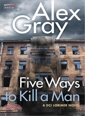 Five Ways to Kill a Man