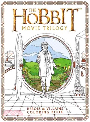 The Hobbit Movie Trilogy Heroes & Villains Coloring Book