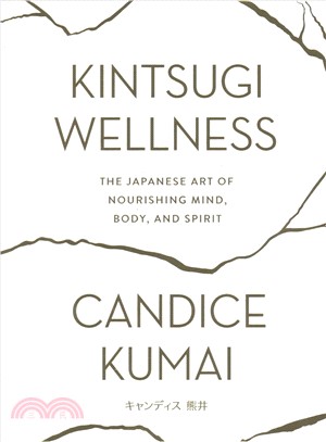 Kintsugi wellness :the Japan...