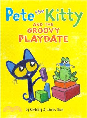 Pete the Kitty and the Groovy Playdate (精裝本)