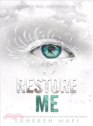 Shatter Me: # 4 Restore Me (美國版) (精裝版)