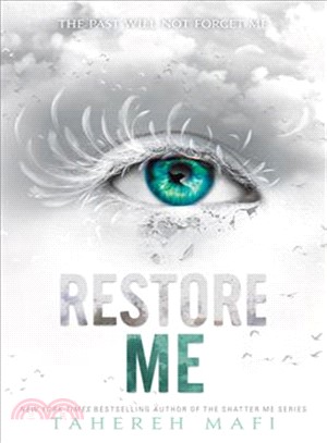 Shatter Me: # 4 Restore Me (美國版) (平裝版)