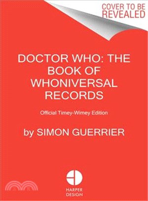 Doctor Who The Book of Whoniversal Records ─ Official Timey-Wimey Edition