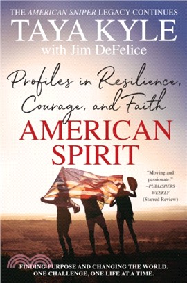 American Spirit：Profiles in Resilience, Courage, and Faith
