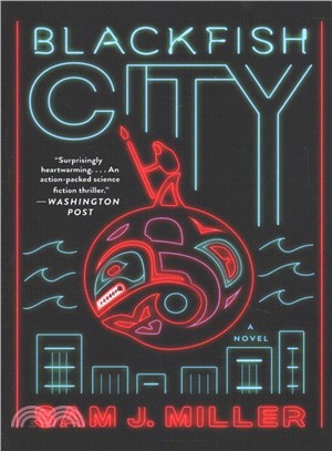 Blackfish City (美國版)(平裝本)