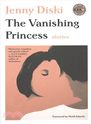 The Vanishing Princess ─ Stories