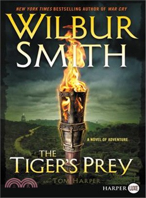 The Tiger's Prey ─ A Novel of Adventure