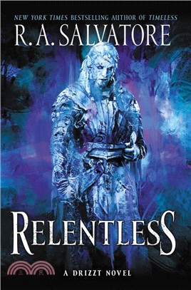 Relentless：A Drizzt Novel