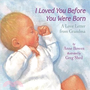 I Loved You Before You Were Born ─ A Love Letter from Grandma