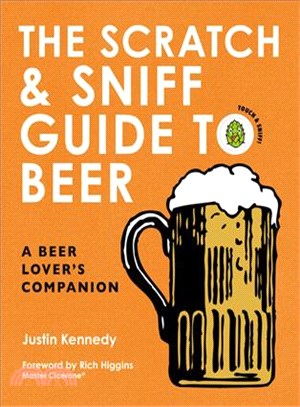 The Scratch & Sniff Guide to Beer ─ A Beer Lover's Companion