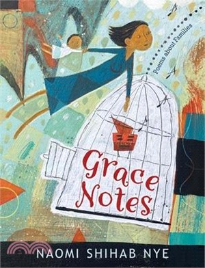 Grace Notes: Poems about Families