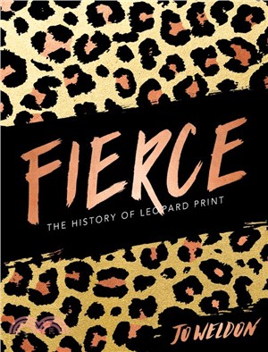 Fierce :the history of leopa...