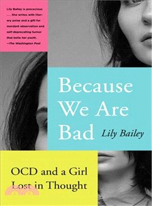 Because We Are Bad ― Ocd and a Girl Lost in Thought