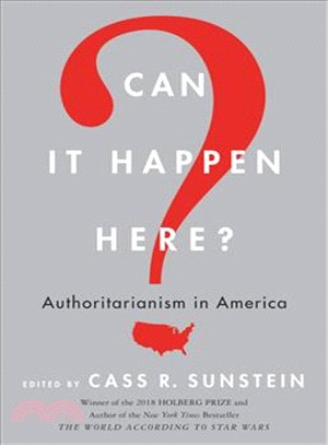 Can It Happen Here? ─ Authoritarianism in America