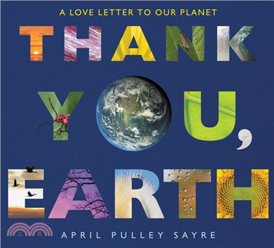 Thank you, Earth :a love letter to our planet /