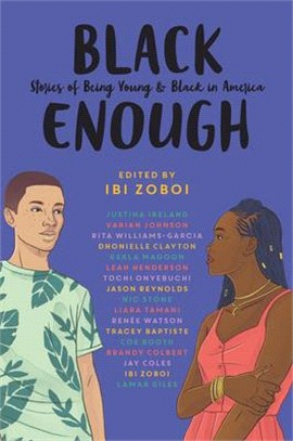 Black Enough ― Stories of Being Young & Black in America