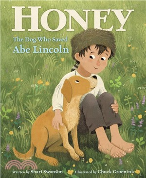 Honey, the dog who saved Abe...