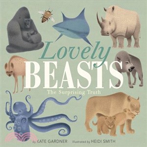 Lovely Beasts ― The Surprising Truth