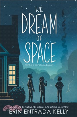 We Dream of Space (精裝本)(2021 Newbery Honor Book)