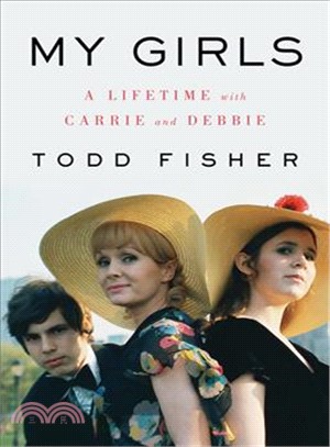 My girls :a lifetime with Carrie and Debbie /