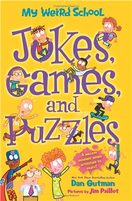 My Weird School: Jokes, Games, and Puzzles