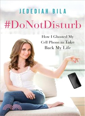 #donotdisturb ― How I Ghosted My Cell Phone to Take Back My Life