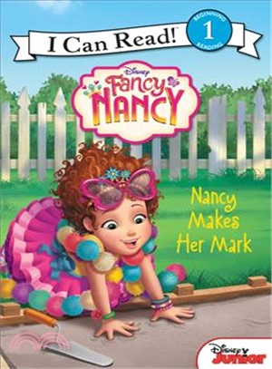 Fancy Nancy Nancy Makes Her Mark