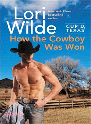 How the Cowboy Was Won