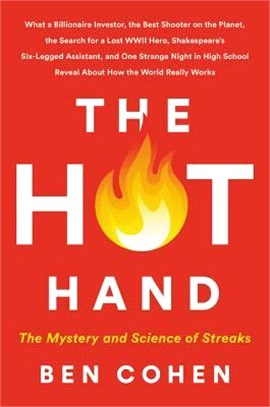The Hot Hand ― The Mystery and Science of Streaks
