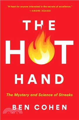 The Hot Hand：The Mystery and Science of Streaks