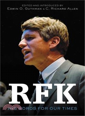 RFK ― His Words for Our Times